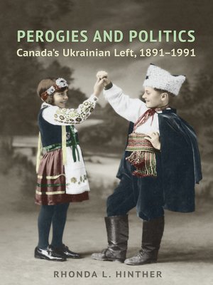 cover image of Perogies and Politics